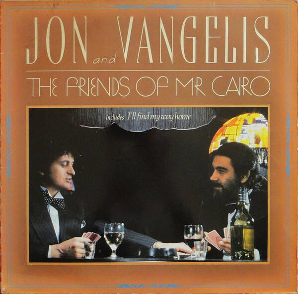 Jon And Vangelis – The Friends Of Mr. Cairo (LP)