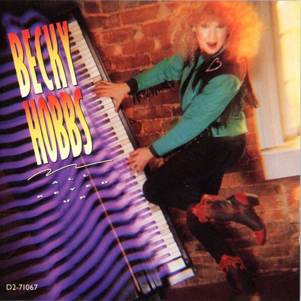 Becky Hobbs – All Keyed Up (CD)