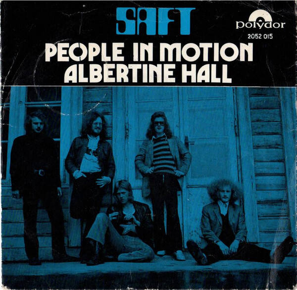 Saft – People In Motion / Albertine Hall (7")