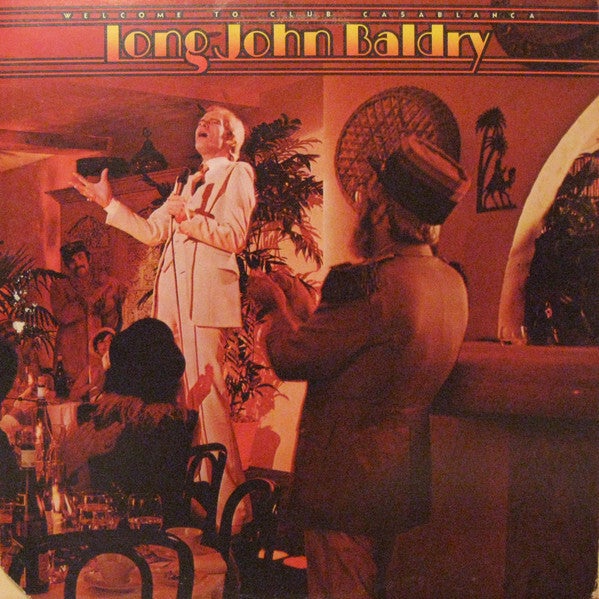 Long John Baldry – Welcome To Club Casablanca (LP)
