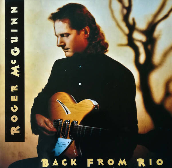 Roger McGuinn – Back From Rio (LP)