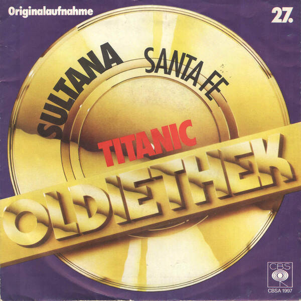 Titanic – Sultana / Santa Fé (7")