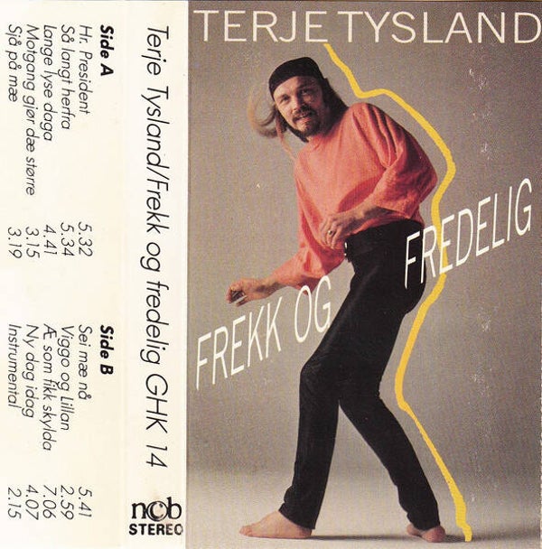 Terje Tysland – Frekk Og Fredelig (Kassett)