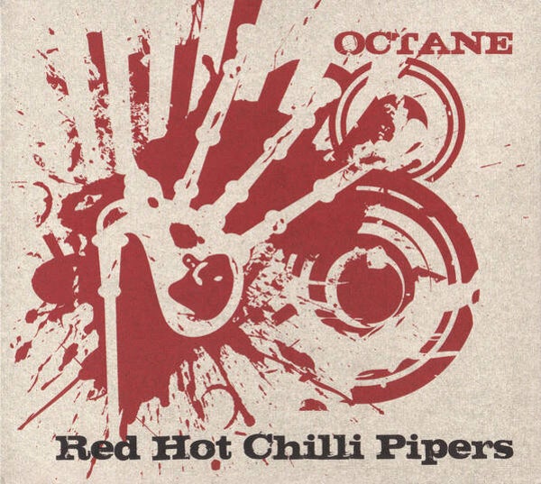 Red Hot Chilli Pipers – Octane (CD)