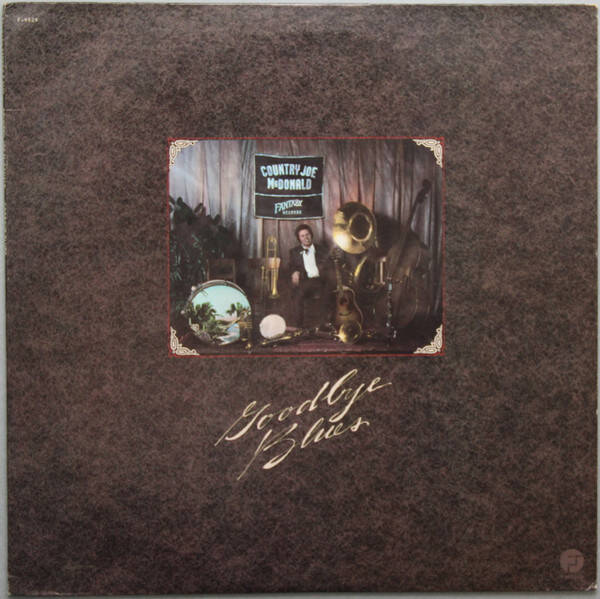 Country Joe McDonald – Goodbye Blues (LP)