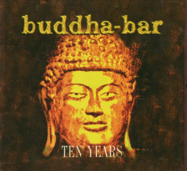 Buddha-Bar - Ten Years (2CD + DVD)