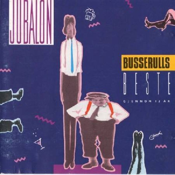 Busserulls ‎– Jubalon (Busserulls Beste Gjennom 12 År) (CD)