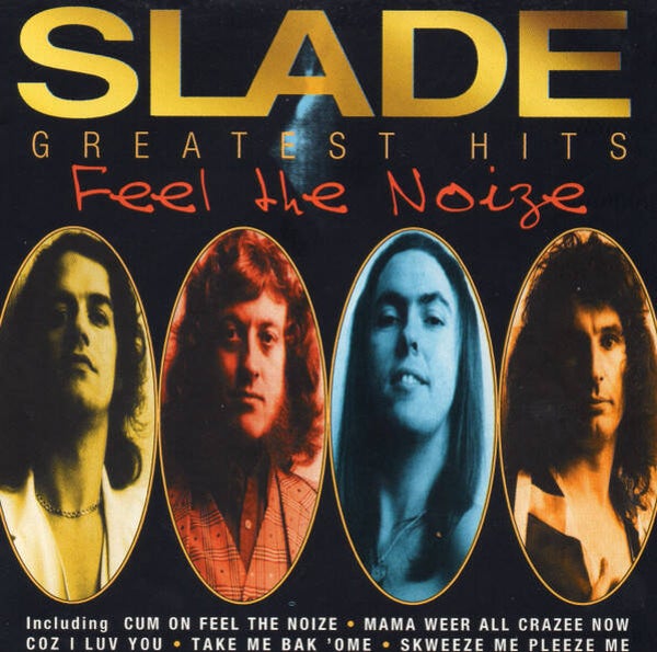 Slade – Greatest Hits (Feel The Noize) (CD)