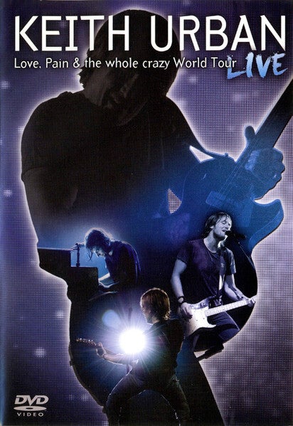 Keith Urban – Love, Pain & The Whole Crazy World Tour Live (DVD)