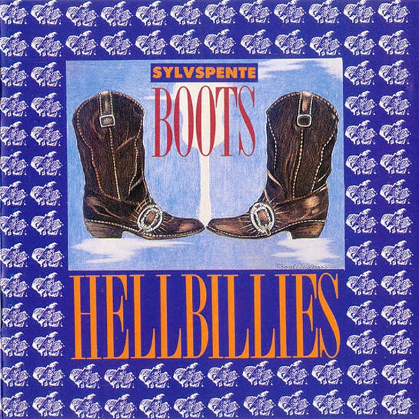 Hellbillies – Sylvspente Boots (CD)