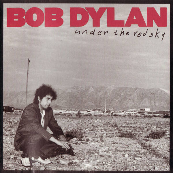 Bob Dylan – Under The Red Sky (CD)