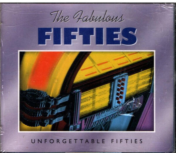Diverse - The Fabulous Fifties - Unforgettable Fifties (3CD)