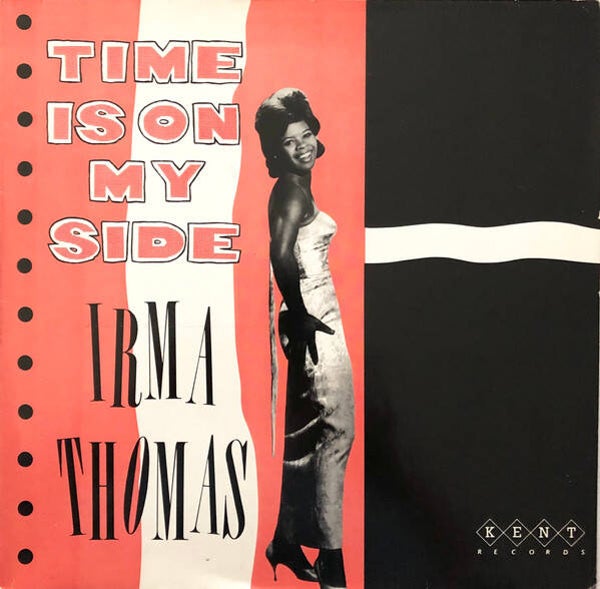 Irma Thomas – Time Is On My Side (LP)