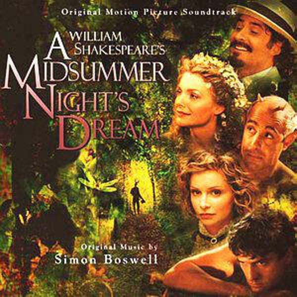 Simon Boswell – William Shakespeare's A Midsummer Night's Dream (Original Motion Picture Soundtrack) ‎ (CD)