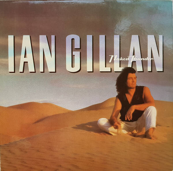 Ian Gillan – Naked Thunder (LP)