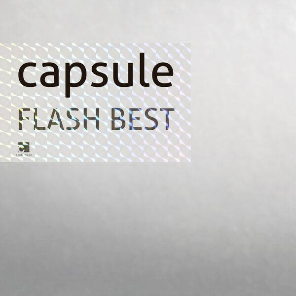 Capsule – Flash Best (CD)