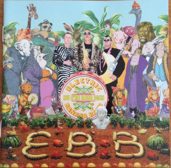 Electric Banana Band – Nu E're Djur Igen (CD)
