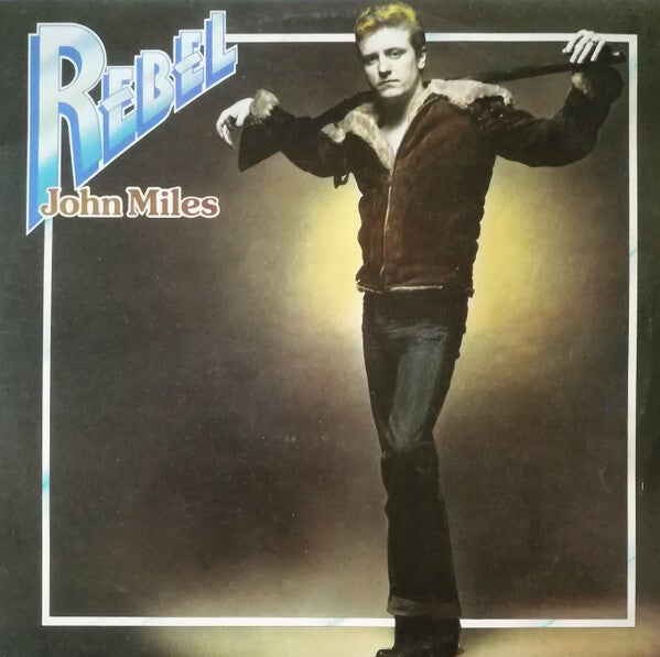 John Miles – Rebel (LP)