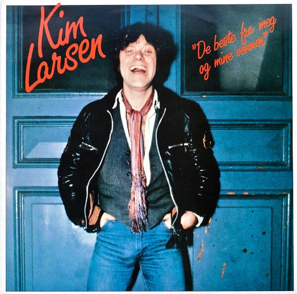 Kim Larsen – De Beste Fra Meg Og Mine Venner (LP)