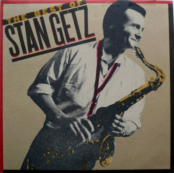Stan Getz – The Best Of Stan Getz (LP)