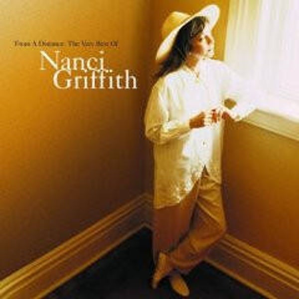 Nanci Griffith – From A Distance: The Very Best Of Nanci Griffith (CD)