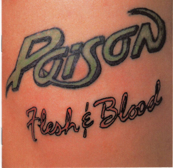 Poison – Flesh & Blood (CD)