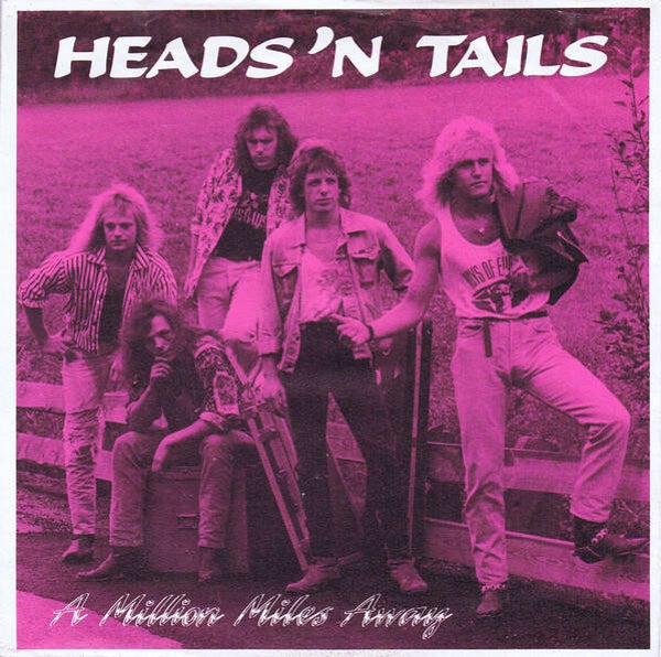 Heads 'N Tails – A Million Miles Away (7")