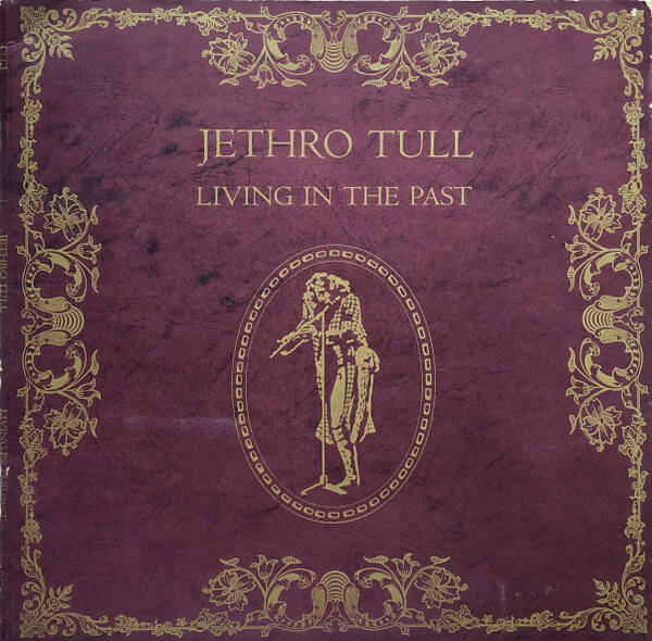 Jethro Tull – Living In The Past (2 LP)