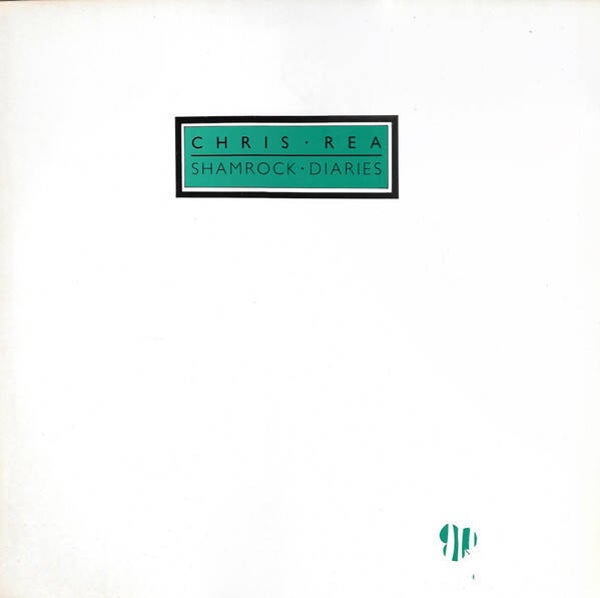 Chris Rea – Shamrock Diaries (LP)