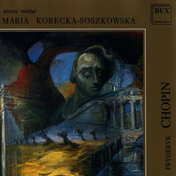 Fryderyk Chopin, Maria Korecka-Soszkowska – Piano Recital (CD)