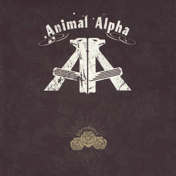 Animal Alpha ‎– Pheromones (CD)