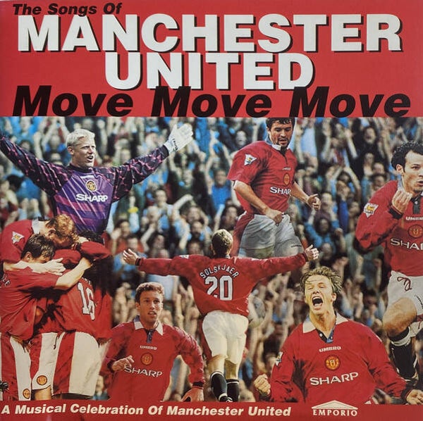 Diverse - The Songs Of Manchester United (Move Move Move) (CD)