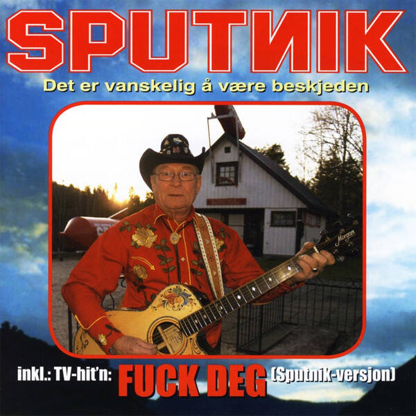 Sputnik – Det er vanskelig å være beskjeden (CD)