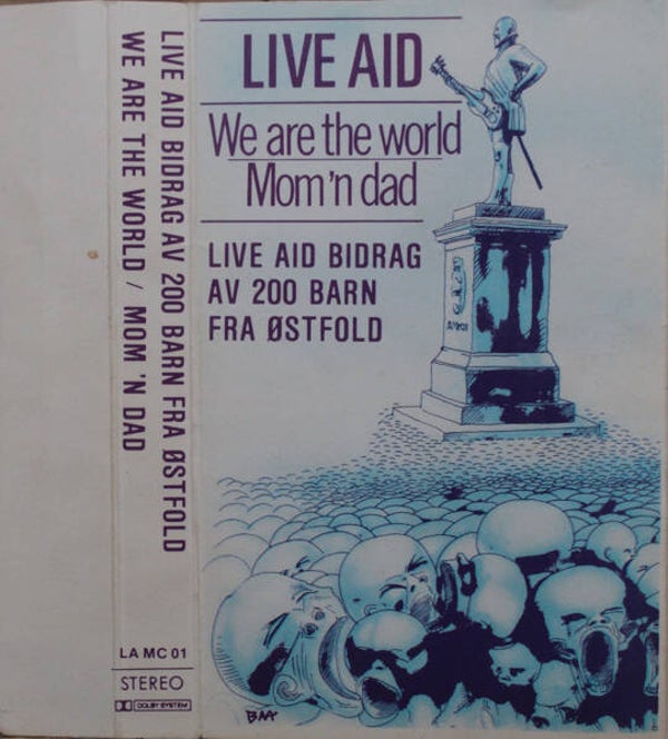 Live Aid – We Are The World / Mom'n Dad (Kassett-singel)