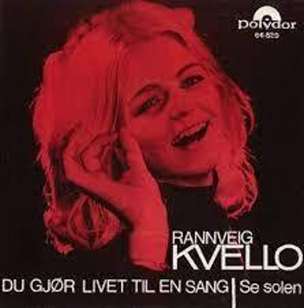 Rannveig Kvello ‎– Du Gjør Livet Til En Sang (7")