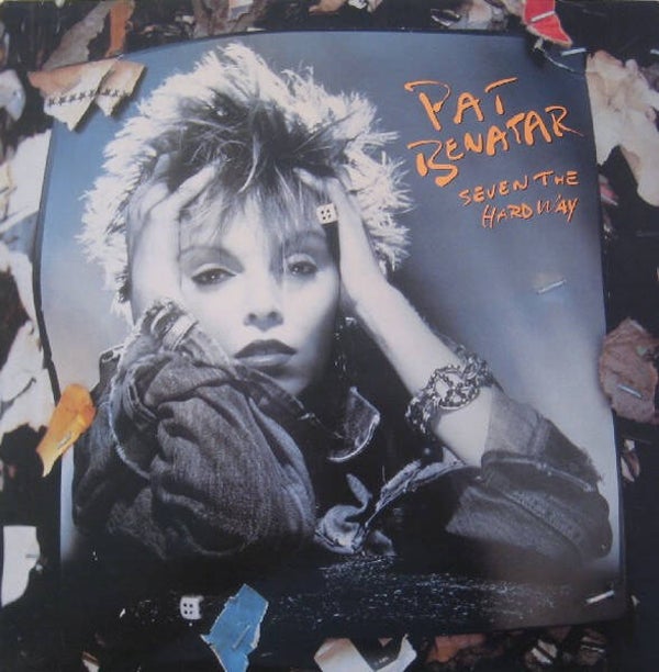 Pat Benatar – Seven The Hard Way (LP)