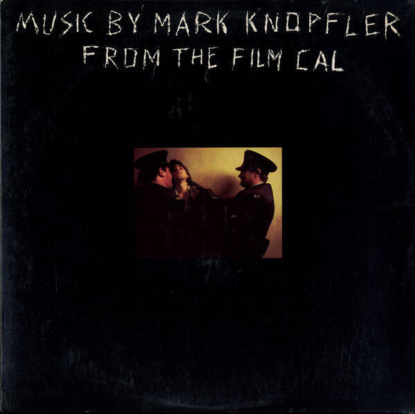 Mark Knopfler – Music From The Film Cal (LP)