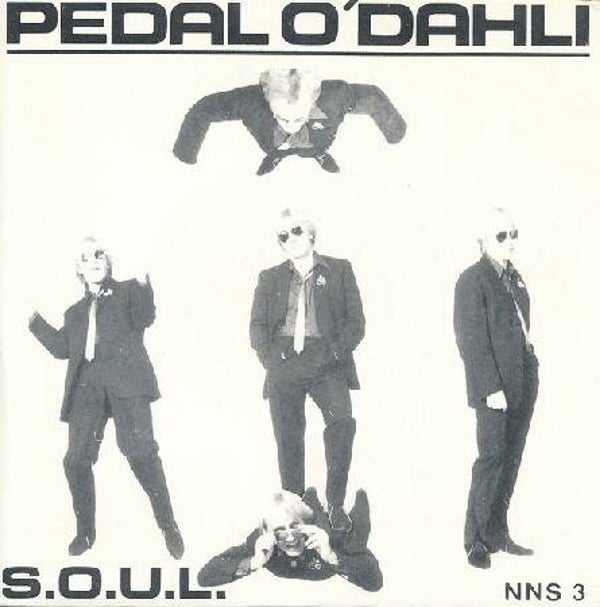 Pedal O'Dahli ‎– S.O.U.L. (7")