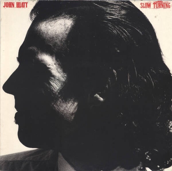 John Hiatt – Slow Turning (LP)