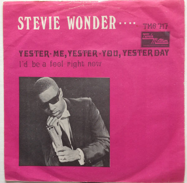 Stevie Wonder - Yester-Me, Yester-You, Yesterday (7")