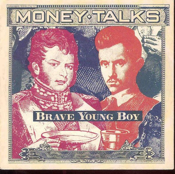 Money Talks ‎– Brave Young Boy (7")
