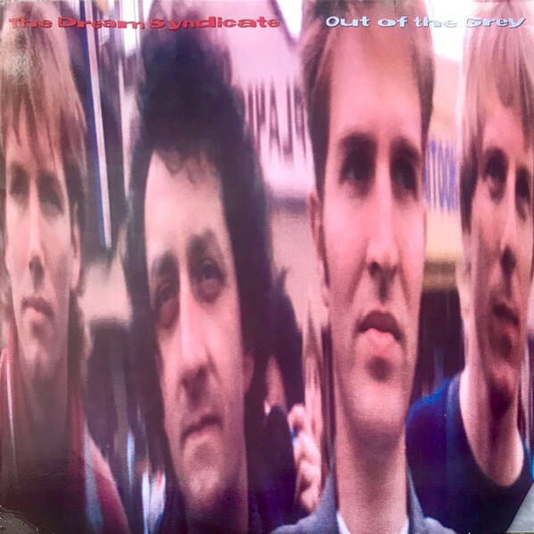 The Dream Syndicate – Out Of The Grey (LP)