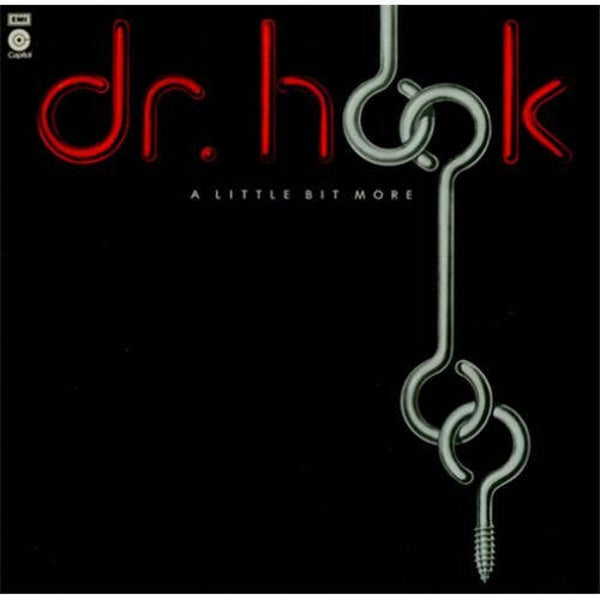 Dr. Hook – A Little Bit More (LP)