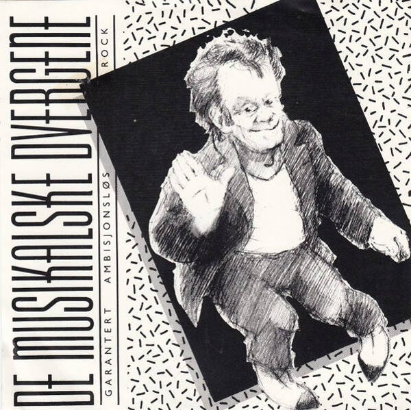 De Musikalske Dvergene – Garantert Ambisjonsløs Rock (7")