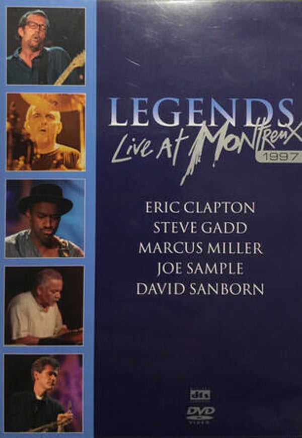 Eric Clapton, Steve Gadd, Marcus Miller, Joe Sample, David Sanborn – Legends Live At Montreux 1997 (DVD)