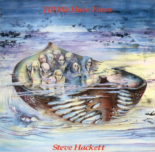 Steve Hackett – Till We Have Faces (LP)