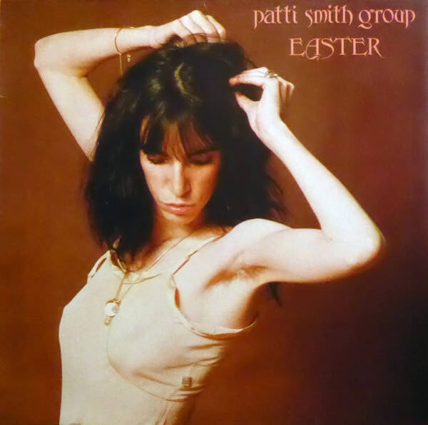 Patti Smith Group – Easter (LP)