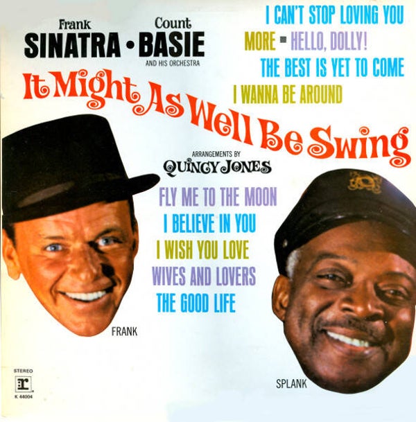 Frank Sinatra • Count Basie And His Orchestra – It Might As Well Be Swing (LP)