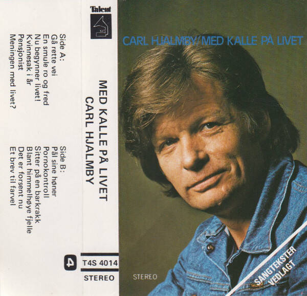 Carl Hjalmby ‎– Med Kalle På Livet (Kassett)