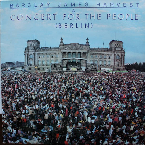 Barclay James Harvest – A Concert For The People (Berlin) (LP)